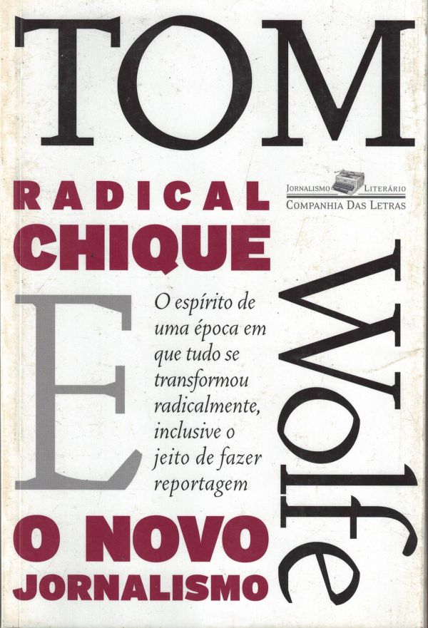 Radical Chique e o Novo Jornalismo